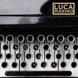 Luca Marino - Non va più via (Radio Date: 30-08-2019)