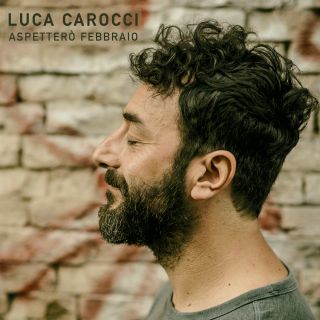 Luca Carocci - Aspetterò Febbraio (Radio Date: 15-02-2019)