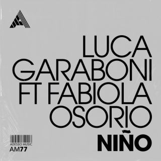 Luca Garaboni - Niño (feat. Fabiola Osorio) (Radio Date: 24-04-2024)