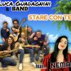 LUCA GUADAGNINI & BAND - Stare con te (feat. Nema)