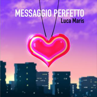 Luca Maris - Messaggio Perfetto (Radio Date: 13-04-2020)