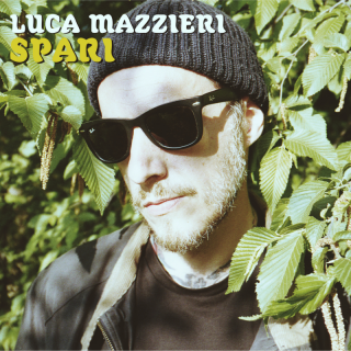 Luca Mazzieri - Spari (Radio Date: 13-07-2022)