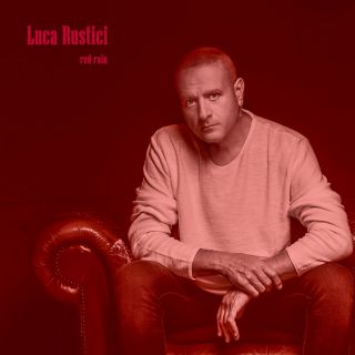Luca Rustici - Red Rain (Radio Date: 19-03-2021)