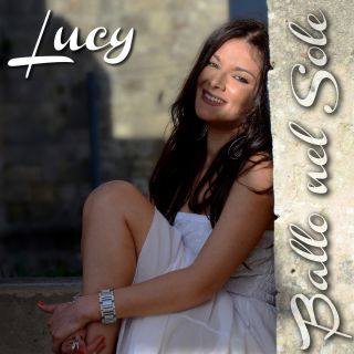 Lucy - Ballo nel sole (Radio Date: 31-05-2013)