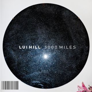 Lui Hill - 5000 Miles (Radio Date: 17-11-2017)