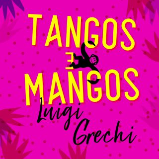 Luigi "Grechi" De Gregori - Tangos e mangos (Radio Date: 27-07-2018)