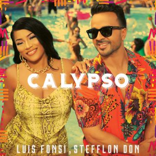 Luis Fonsi & Stefflon Don - Calypso (Radio Date: 06-07-2018)