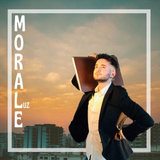Luz - Morale (Radio Date: 25-03-2022)