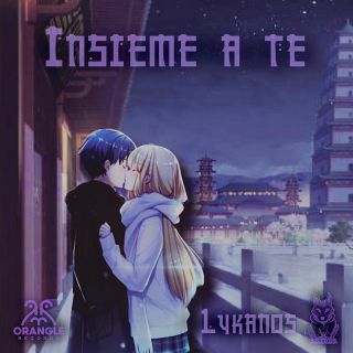 Lykanos - Insieme A Te (feat. Deuor) (Radio Date: 14-02-2023)