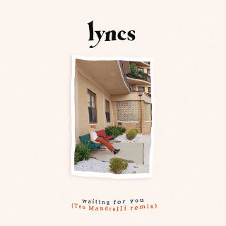 Lyncs - Waiting For You