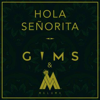 Maître Gims & Maluma - Hola Señorita (Radio Date: 07-06-2019)