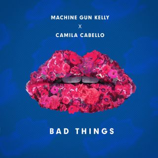 Machine Gun Kelly & Camila Cabello - Bad Things (Radio Date: 13-01-2017)