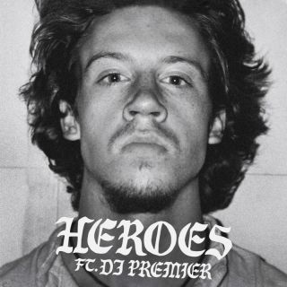 MACKLEMORE - HEROES (feat. DJ Premier)