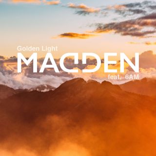 Madden - Golden Light (feat. 6AM) (Radio Date: 15-07-2016)