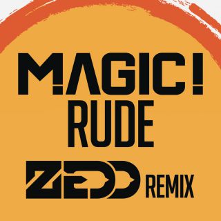 Magic - Rude (Zedd Remix)