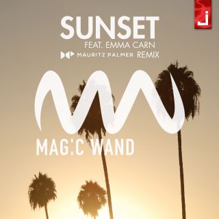 Magic Wand - Sunset (feat. Emma Carn) (Mauritz Palmer Remix) (Radio Date: 09-09-2016)
