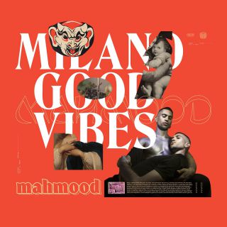 Mahmood - Milano Good Vibes (Radio Date: 31-08-2018)