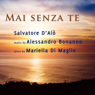 Salvatore D'alò E Alessandro Bonanno - Mai senza te (Radio Date: 28-10-2014)