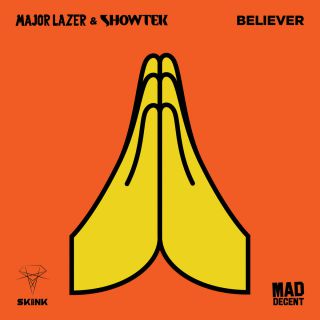 Major Lazer & Showtek - Believer (Radio Date: 18-01-2016)