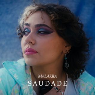 Malakiia - Saudade (Radio Date: 20-10-2023)