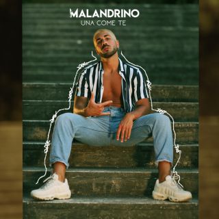 Andrea Malandrino - Una come te (Radio Date: 20-07-2018)