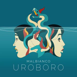 Malbianco - Uroboro (Radio Date: 26-11-2021)