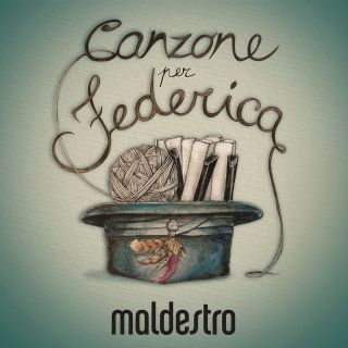 Maldestro - Canzone per Federica (Radio Date: 27-12-2016)