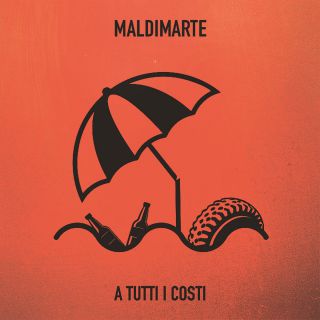 MALDIMARTE - A Tutti i Costi (Radio Date: 01-12-2023)