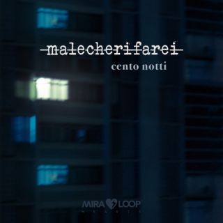 Malecherifarei - Cento notti (Radio Date: 16-12-2022)