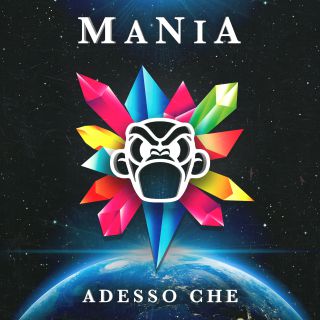 Mania - Adesso Che (Radio Date: 27-09-2019)