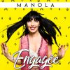 MANOLA - Engagèe
