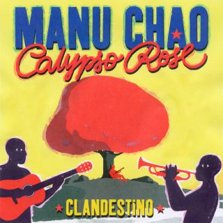Manu Chao - Clandestino (feat. Calypso Rose)