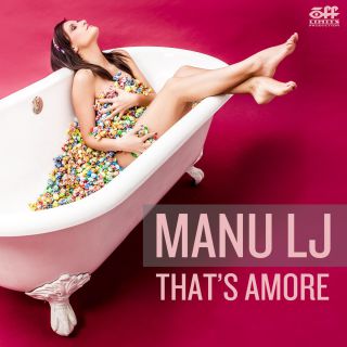 Manu Lj - That's Amore (Radio Date: 16-04-2013)