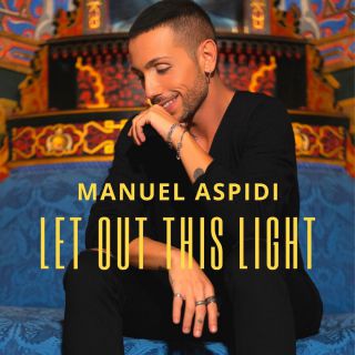 Manuel Aspidi - Let Out This Light (Radio Date: 14-10-2019)