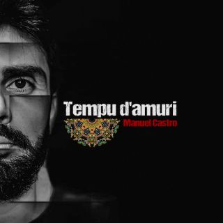 Manuel Castro - Tempu D'amuri (Radio Date: 20-10-2021)