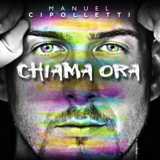 Manuel Cipolletti - Chiama ora (Radio Date: 24-02-2016)