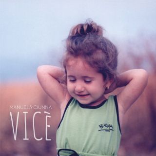 Manuela Ciunna - Vicè (feat. Fabrizio Bosso) (Radio Date: 29-10-2021)