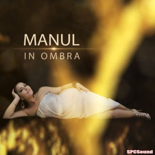 Manul - In Ombra (Radio Date: 08-10-2019)