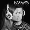 MARAAYA - Here For You
