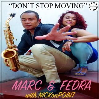 Marc, Fedra & Nickonpoint - Don't Stop Moving (Radio Date: 16-03-2015)