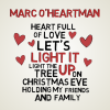 MARC O' HEARTMAN - Light It Up