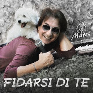 Marce - Fidarsi Di Te (Radio Date: 08-02-2021)