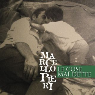 Marcello Pieri - Le cose mai dette (Radio Date: 24-06-2022)