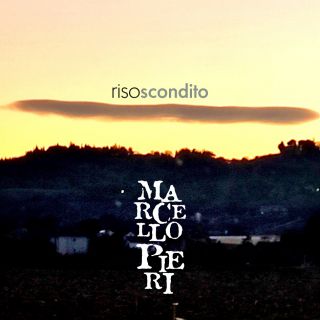 Marcello Pieri - Riso Scondito (Radio Date: 19-10-2021)