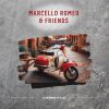MARCELLO ROMEO & FRIENDS - Lambretta 61