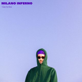 Marchettini - Milano Inferno (Radio Date: 22-01-2021)