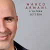 MARCO ARMANI - L'ultima lettera