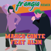 MARCO CONTE - Frangia (feat. Al3n)