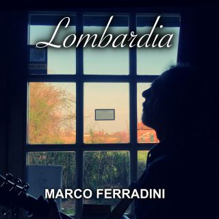 Marco Ferradini - Lombardia (Radio Date: 24-04-2020)