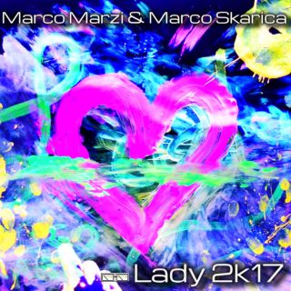 Marco Marzi & Marco Skarica - Lady 2K17 (Radio Date: 14-03-2017)